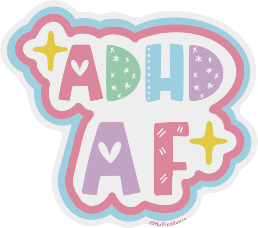 ADHD af awareness sticker