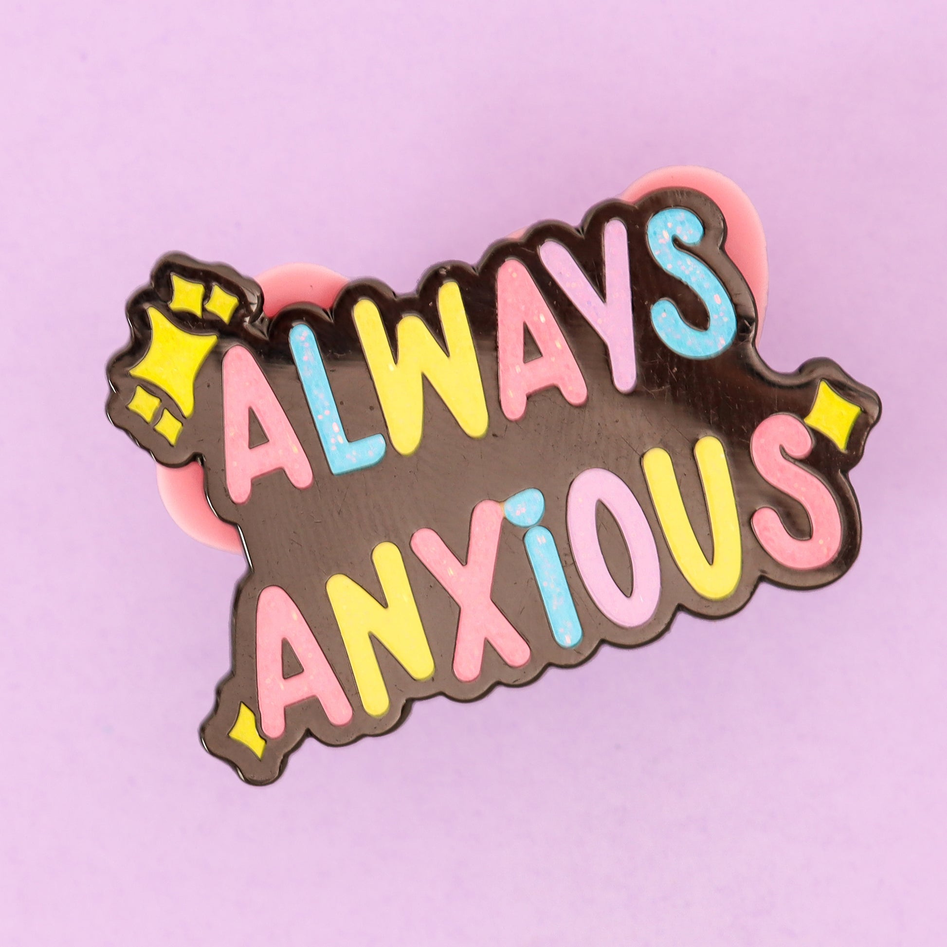 Always anxious glitter enamel pin