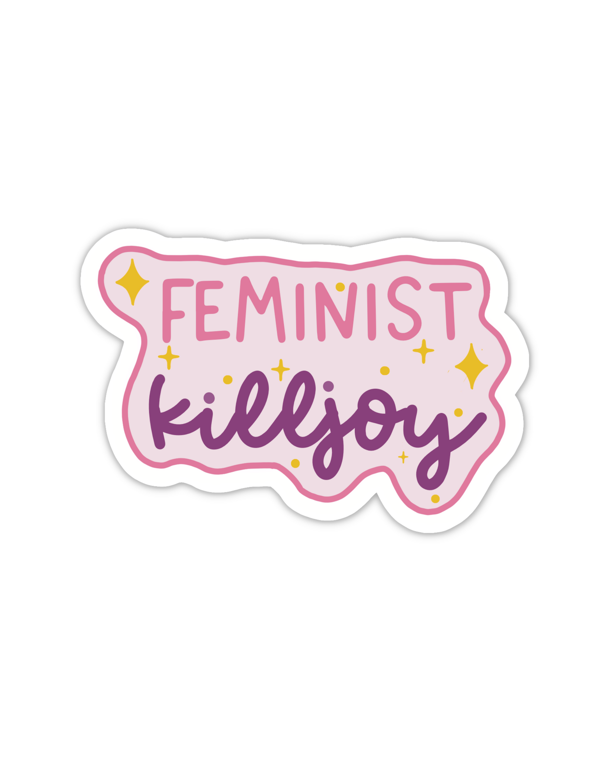 Feminist kill joy vinyl sticker