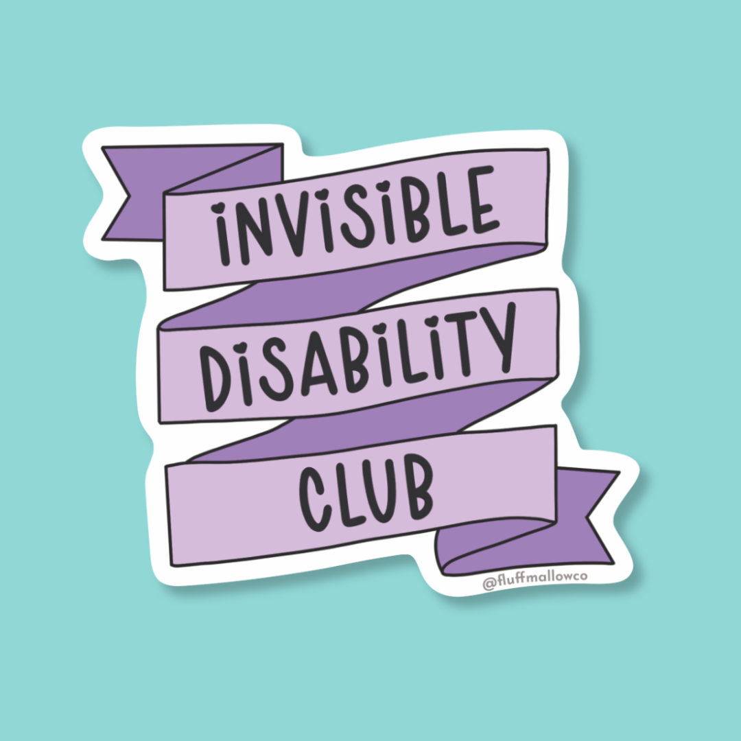 Invisible disability vinyl sticker
