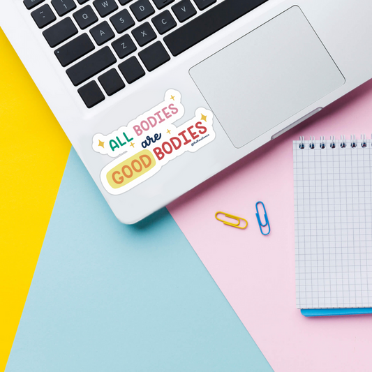 all bodies good bodies sticker on laptop