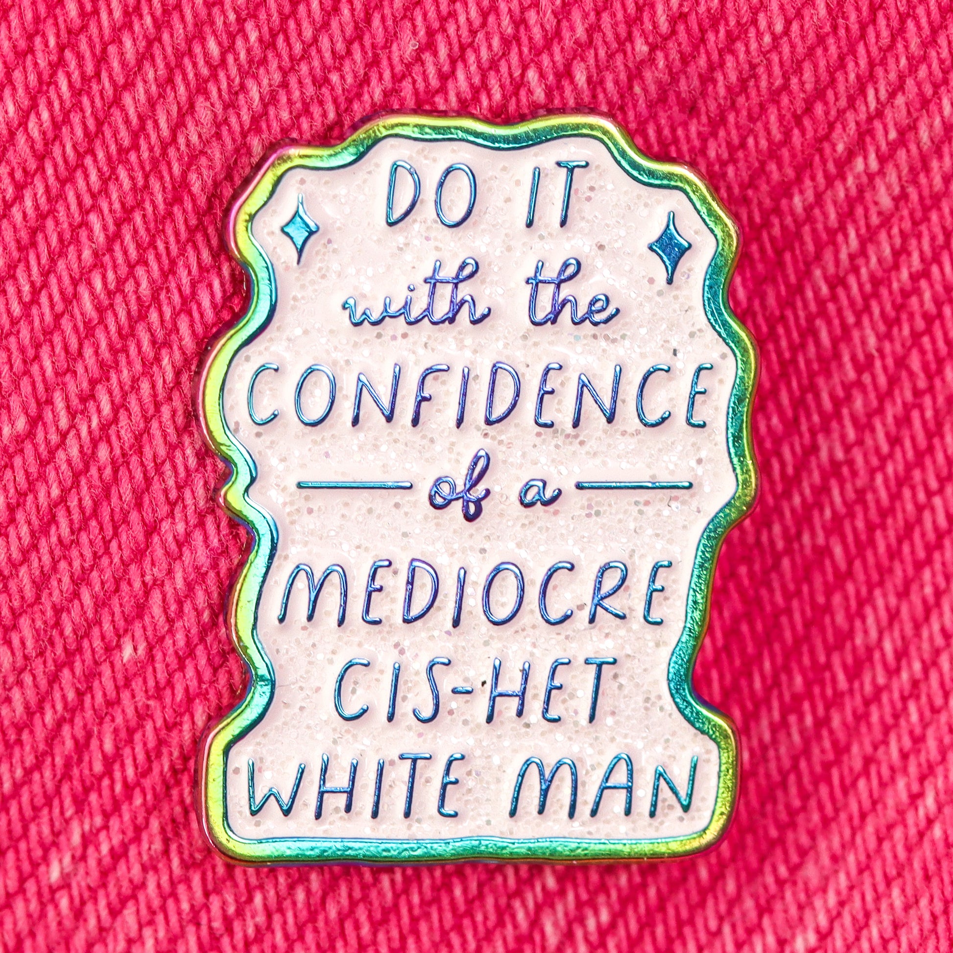 confidence of cis-het white man enamel pin