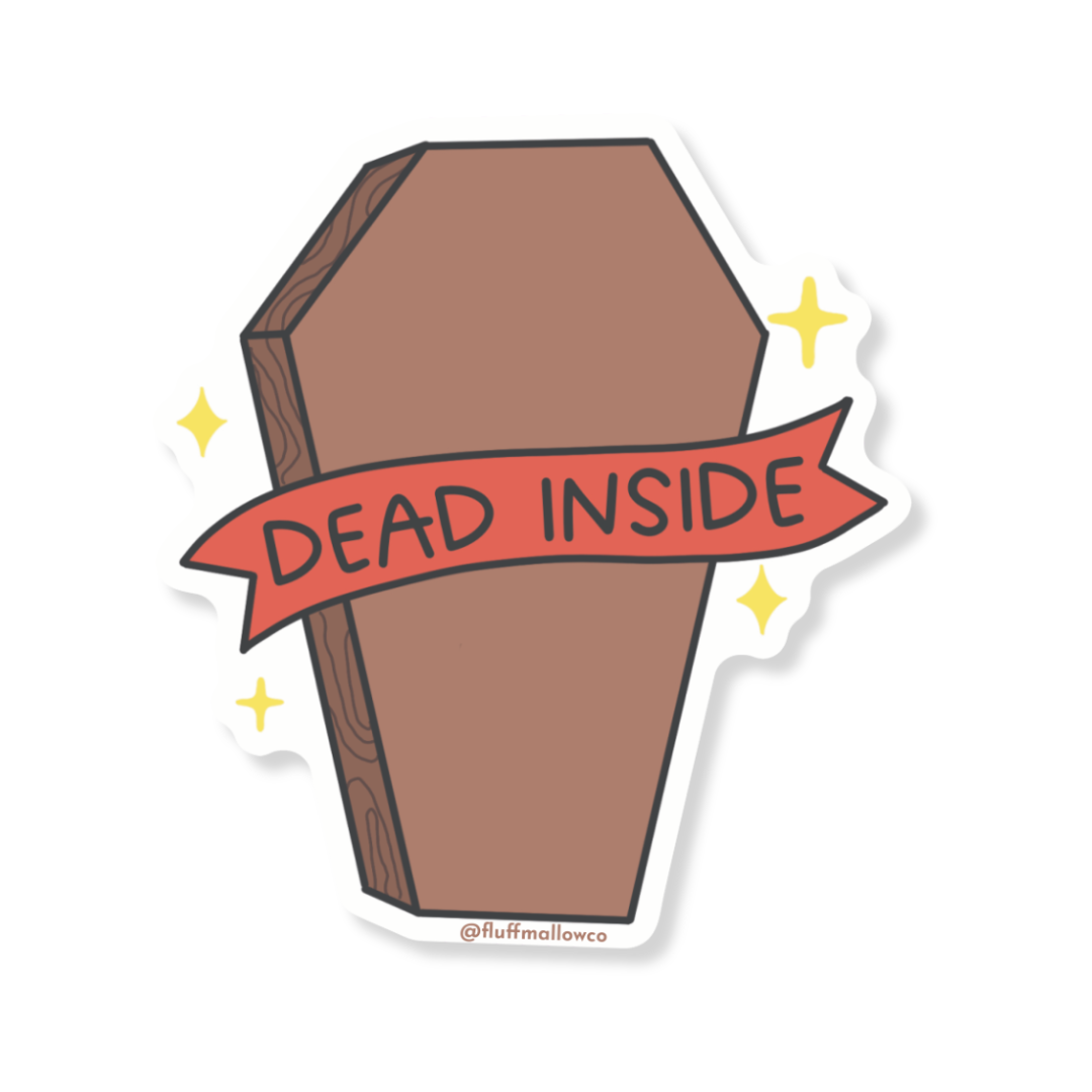 dead inside sticker funny