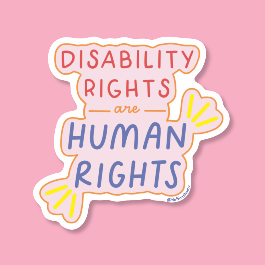disability rights vinyl sticker