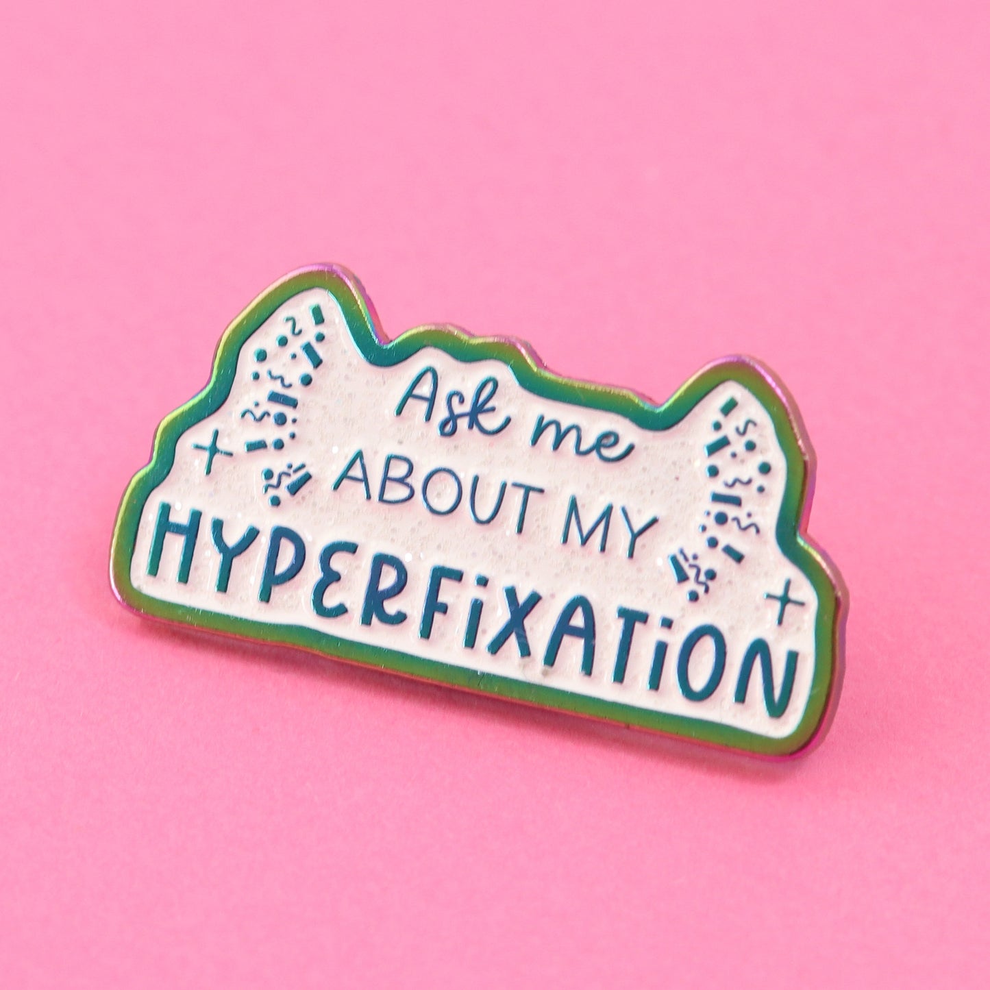 hyperfixation enamel pin