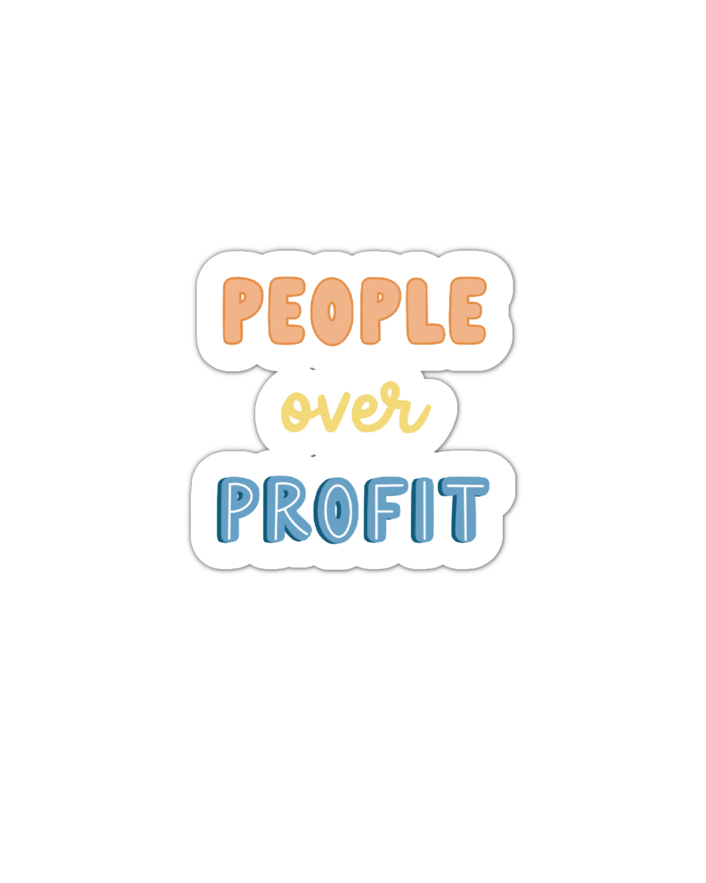 People over profit vinyl sticker
