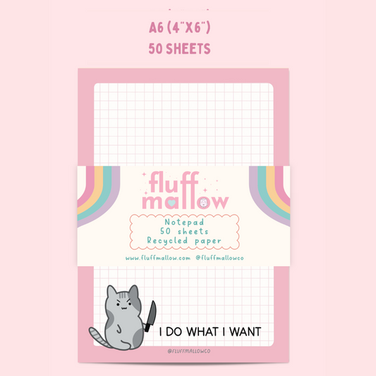 A6 I do what I want kitty note pad