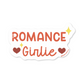 Romance girlie Vinyl Sticker