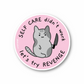 Kawaii kitty let's try revenge  vinyl sticker