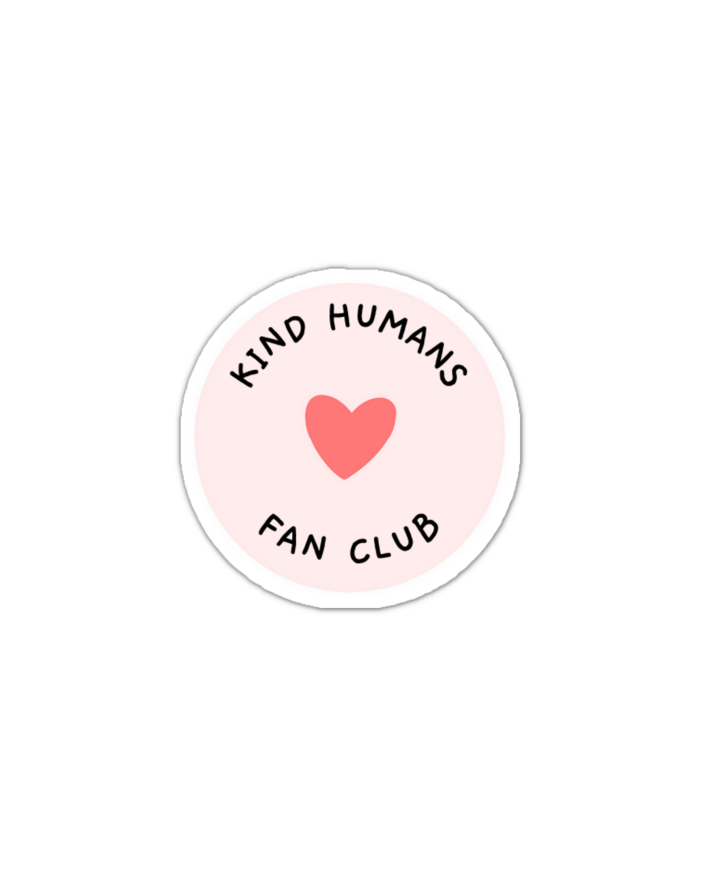 Kind humans fan club enamel pin