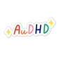 AuDHD sticker rainbow