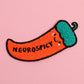 Neurospicy funny neurodivergent embroirdered iron-on patch