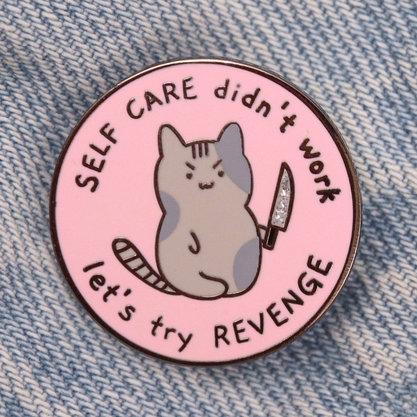 Kawaii kitty sarcastic cat enamel pin bagde