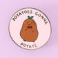 potatoes enamel pin