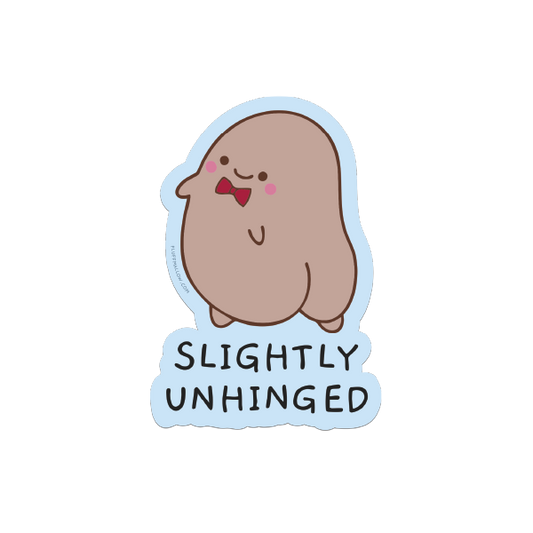 slightly unhinged sticker cute
