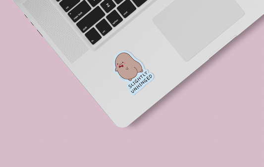 slightly unhinged sticker cute on laptop