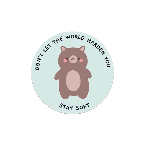 stay soft sticker cute bear