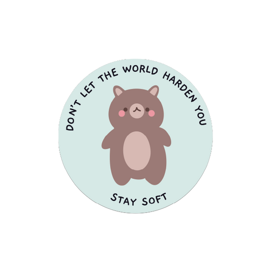 stay soft sticker cute bear