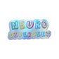 Neurodivergent holographic iridescent sticker