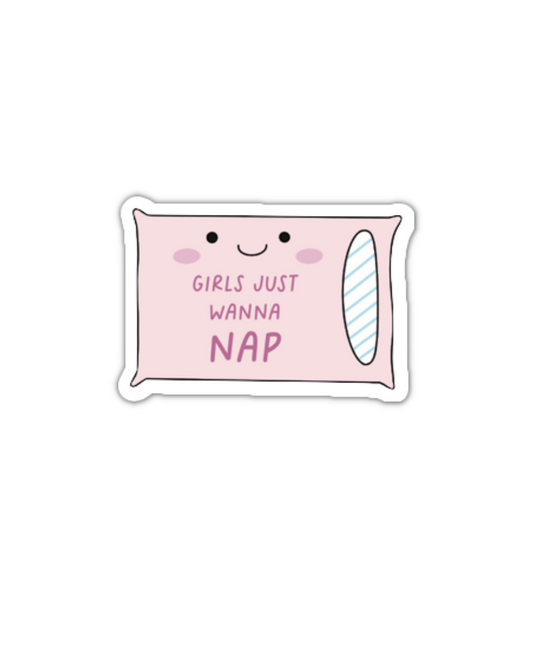 Girls just wanna nap vinyl sticker