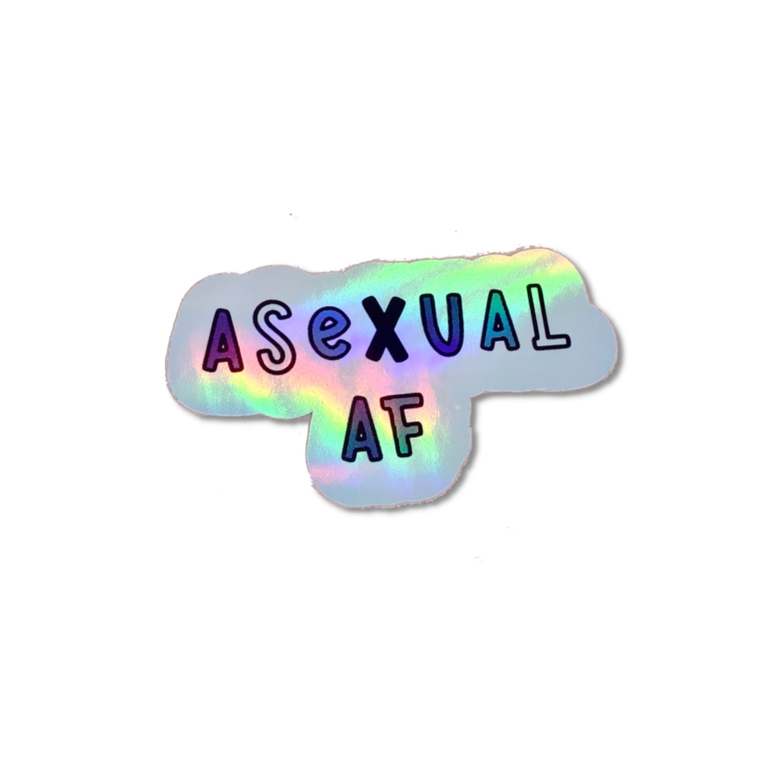 Asexual af holographic vinyl sticker